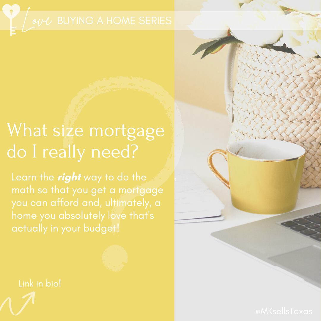 What size mortgage do I really need?